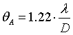 ThetaA=1.22*lambda/D